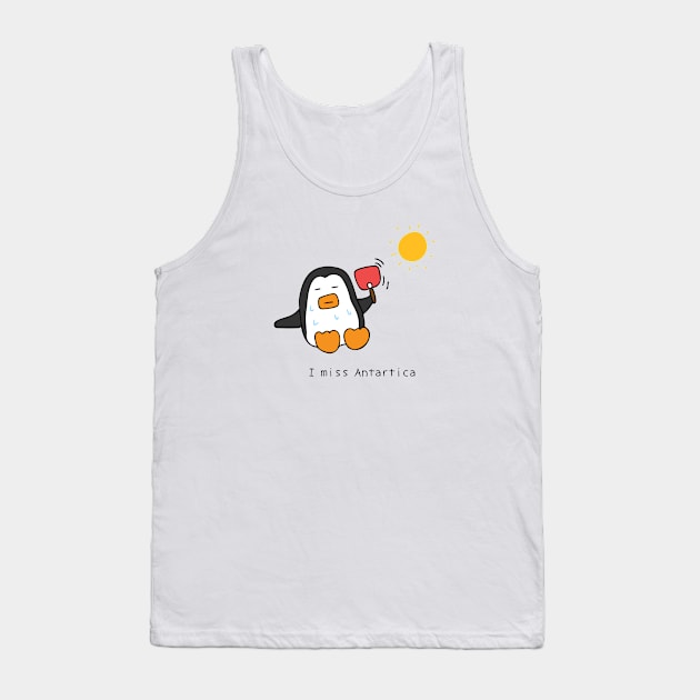 I miss Antartica Tank Top by wordspotrayal